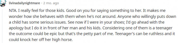 6. Good on you for saying something to her