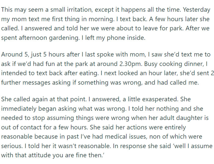 While OP shares a close bond with her mother and values their communication, she often finds herself unable to respond promptly or engage in extended conversations. Despite understanding the significance of communication, OP faces time constraints and occasional periods where she simply doesn't have much to share.