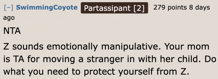 People of the subreddit agree that she isn't in the wrong for considering moving out.