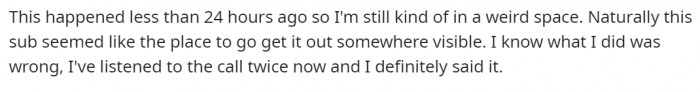 OP came to Reddit to express his feelings about the situation.