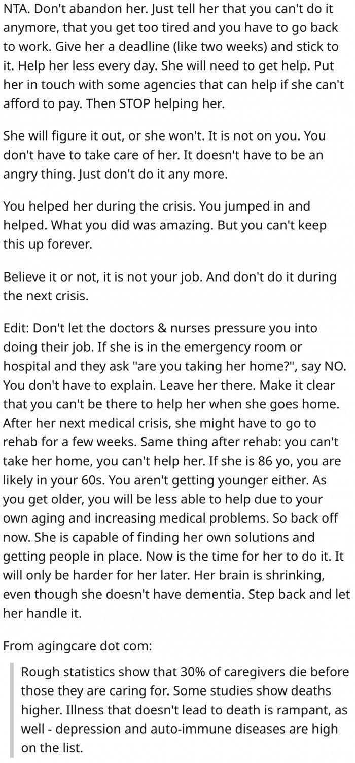3. He should give her a deadline to find another caregiver before leaving her.