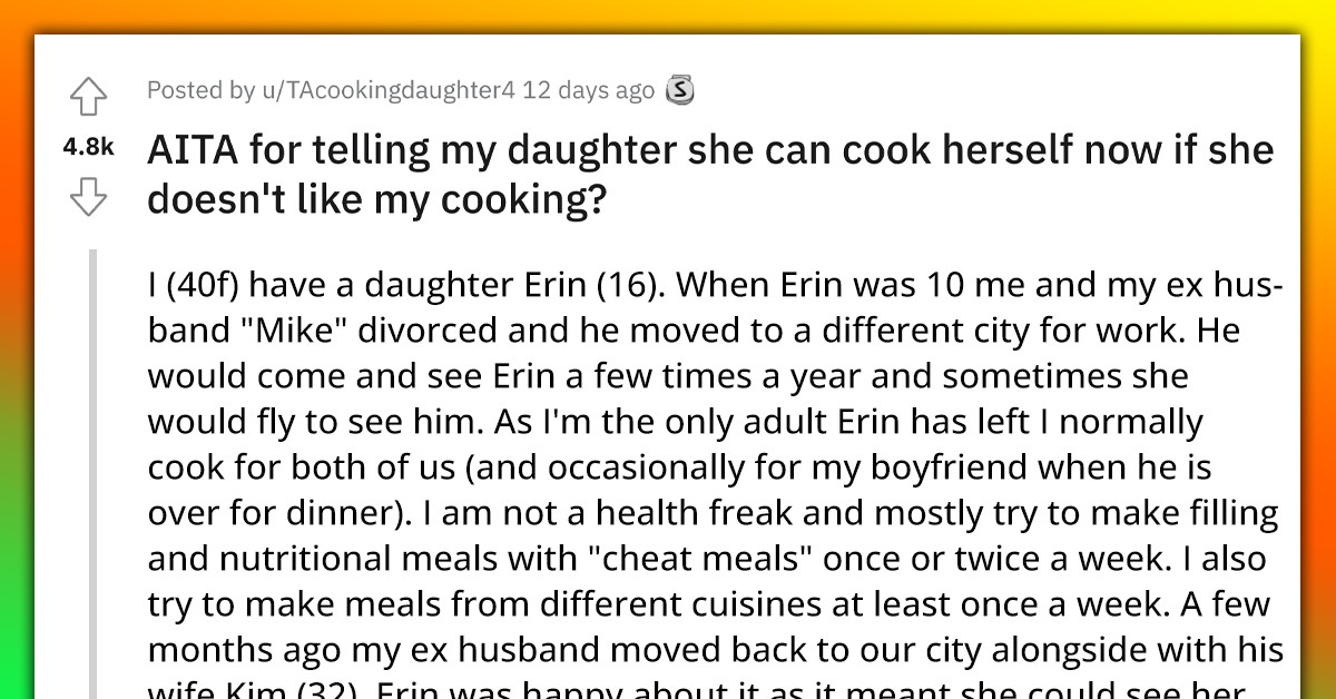 Mother Slammed For Telling Daughter She Can Cook For Herself If She's Not Happy With Her Cooking