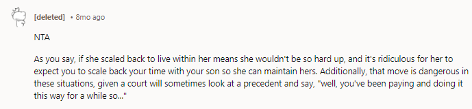 If she wants more money, tell her to file for a change in your custody agreement.