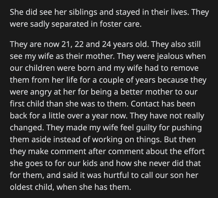 They've been trying to mend their relationship for a year now, but they still take every opportunity to make OP's wife feel guilty for pushing them away instead of resolving their issues.