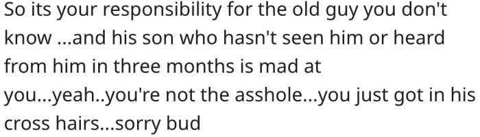 3. She was merely a target of his anger.