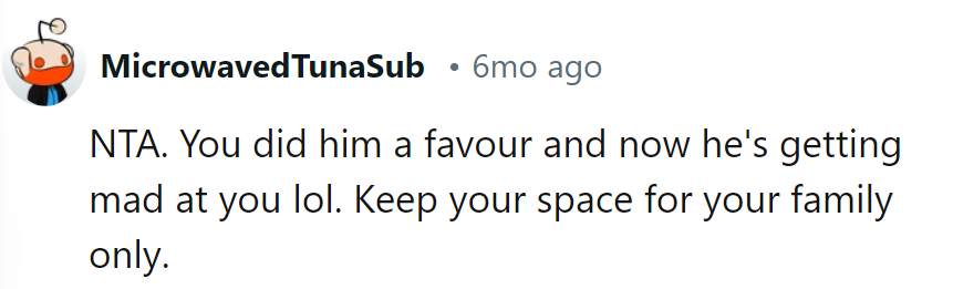 Favor turned sour? Keep the spot for family only.