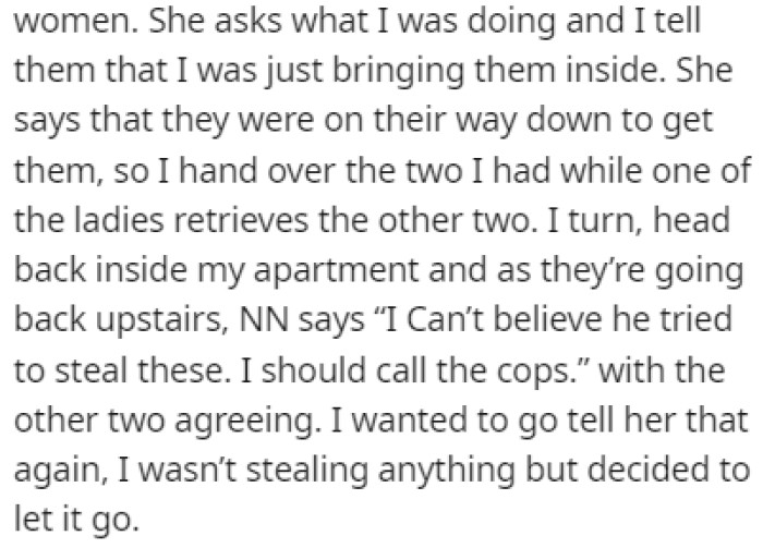 OP's new neighbor thought that he was trying to steal her packages