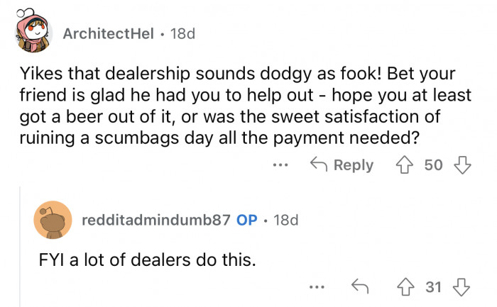 OP's friend must be glad to know him.