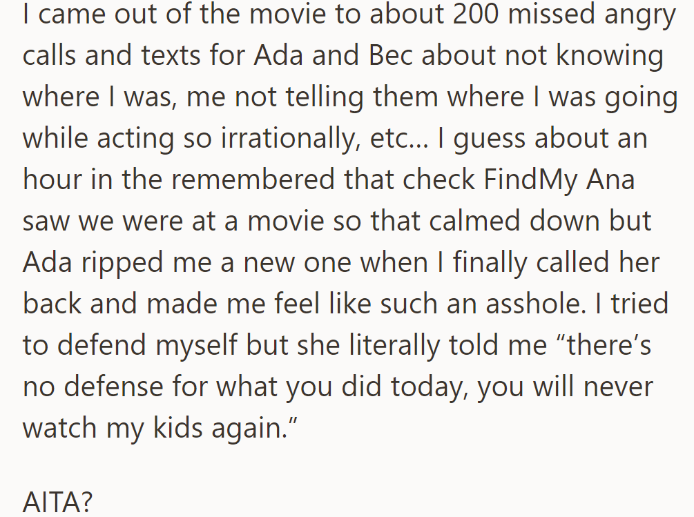 But OP Received Angry Messages for Not Communicating Their Whereabouts, Resulting in Ada Forbidding Future Childcare. Were They in the Wrong?