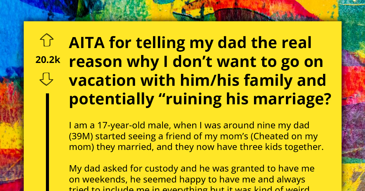 Teen Reveals Stepmom's Mistreatment to Dad at His Birthday Dinner; Instead of Support, He Gets Accused of Trying to Ruin Their Marriage