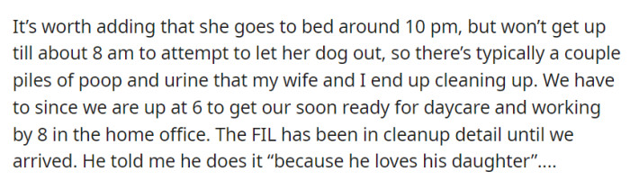 The sister-in-law sleeps until 8 a.m., leaving her dog's messes for the early risers, including OP's wife and him, to clean up before work.