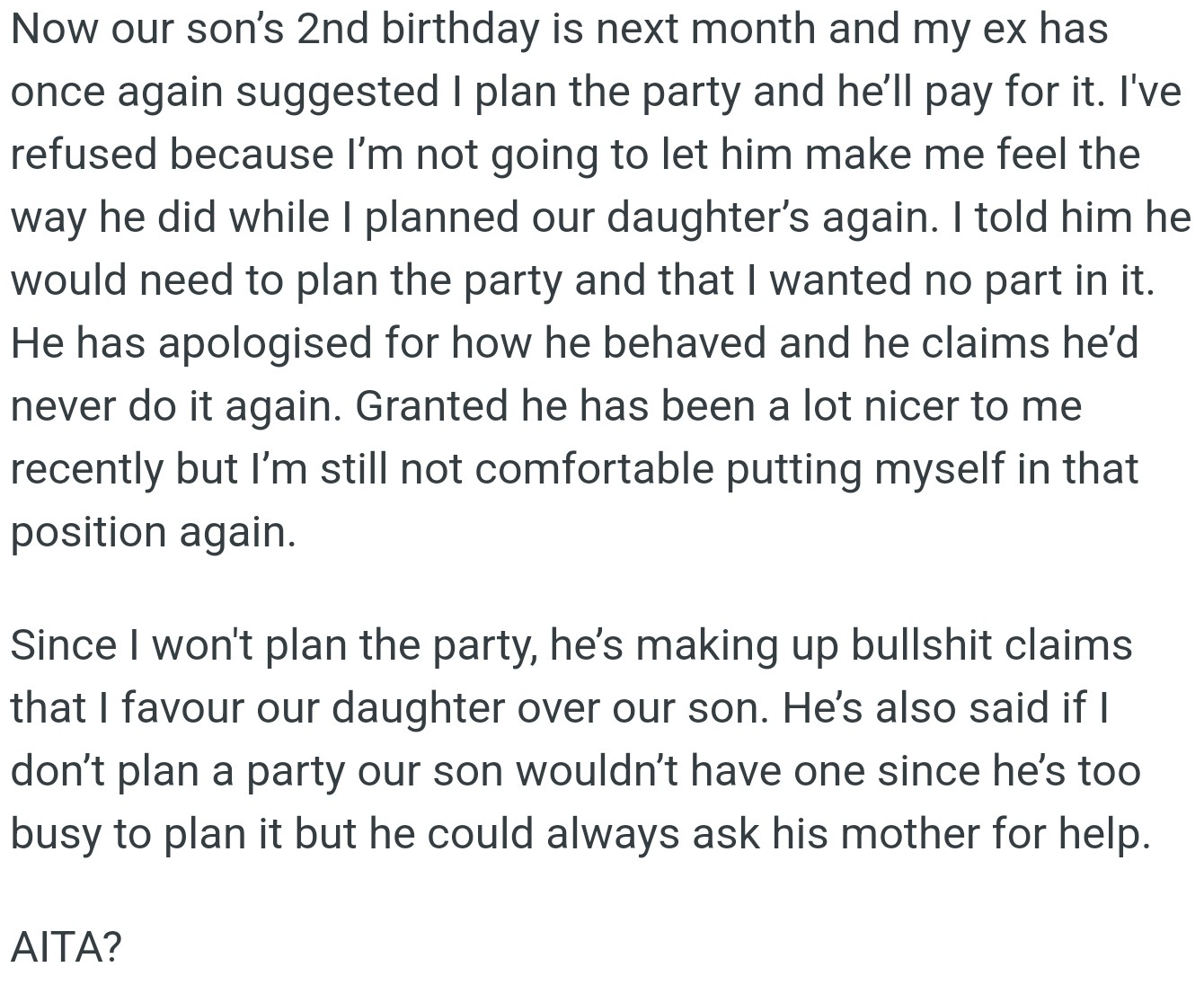 After Past Mistreatment, OP Refused to Plan Their Son's Party Despite Her Ex's Request. He Now Claims OP is Favoring Their Daughter.