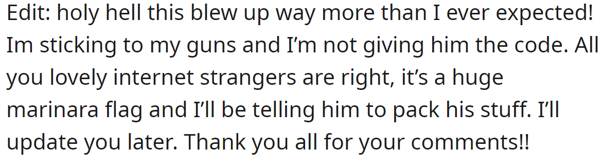 The OP added an update, saying she has decided to break up with him