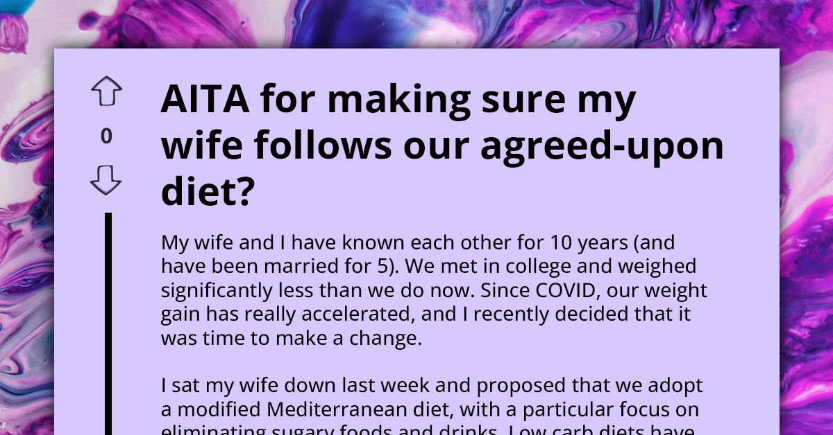 Controlling Husband Punishes Wife For Straying From Mediterranean Diet He Decided They Needed To Lose Weight