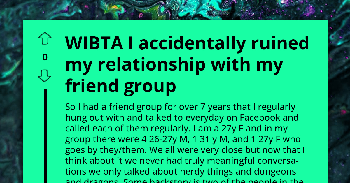 Woman Attempts To Protect Friend Group From Newcomer Trying To Break It, Her Plan Backfires