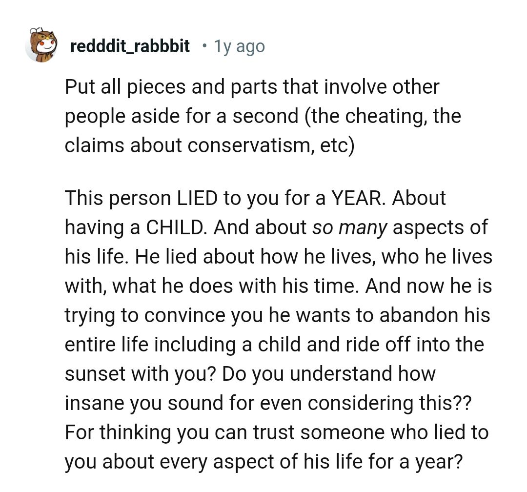 This person lied to the OP for a whole year