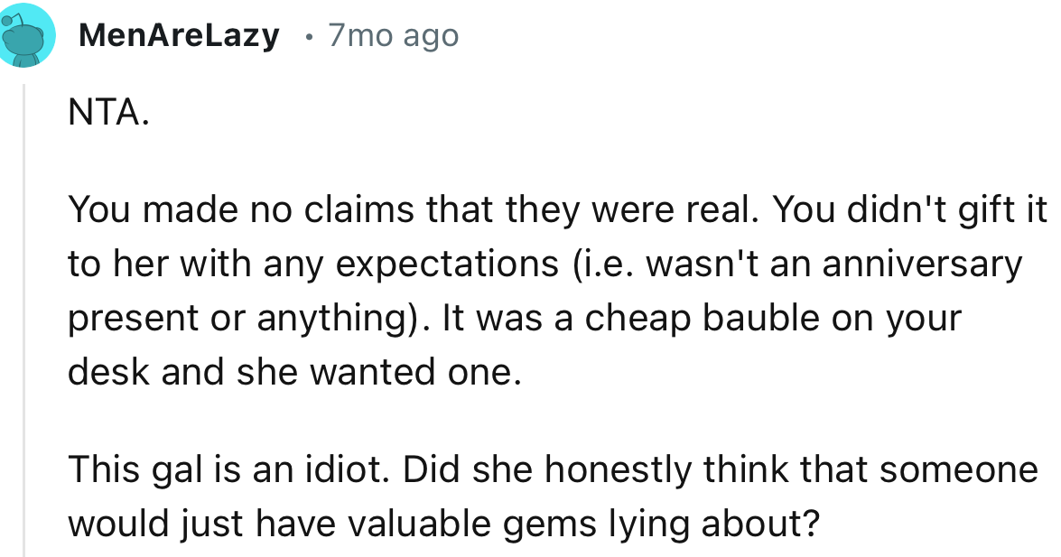 “This Gal Is an Idiot. Did She Honestly Think That Someone Would Just Have Valuable Gems Lying About?”