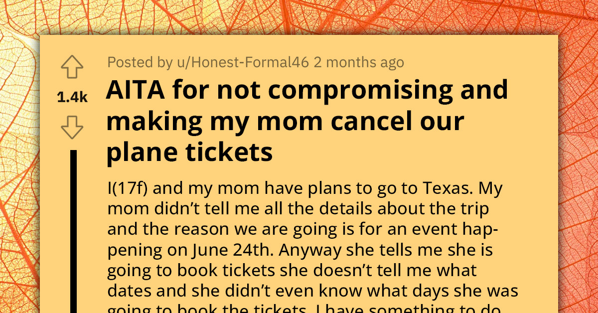 Controlling Mother Books Family Trip On The Weekend Her Daughter Already Has Plans For, Chaos Ensues