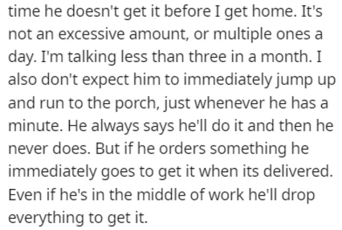 OP explains that he doesn't get packages that often and that it's just a few times a month