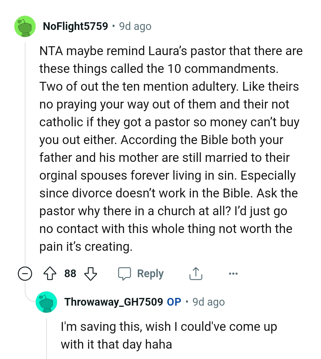 There's no praying your way out of them