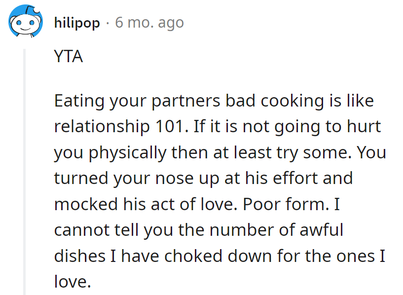Eating burnt offerings for love—relationship 101! Next time, a sprinkle of encouragement might save the dish and the heart.