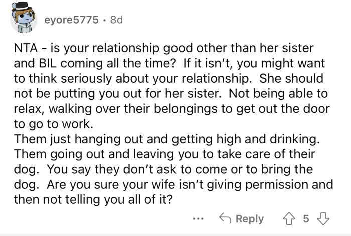 “She should not be putting you out for her sister.”