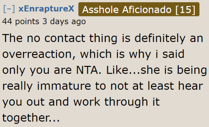 A Redditor feels that the OP's girlfriend is overreacting.