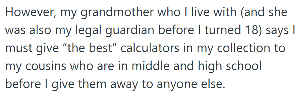 His grandmother meant well, but her idea of generosity came with strings attached.