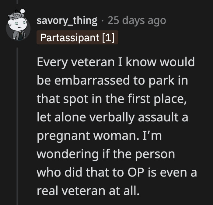 He doesn't have to be one thing or the other... he can be an entitled jackass and a vet