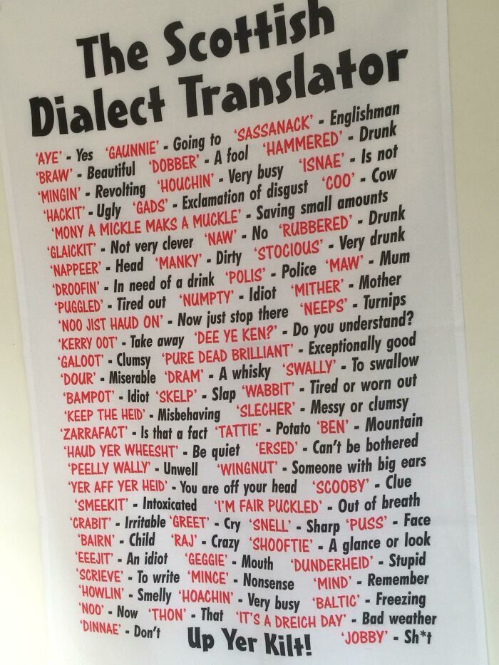 13. Just To Help Yous Oot A Wee Bit