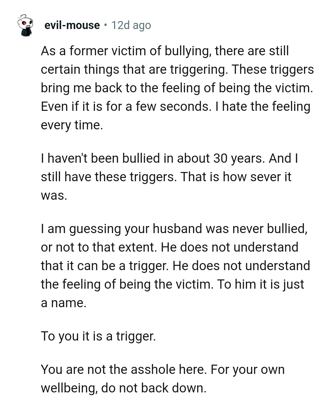 From a Redditor who is a former victim of bullying