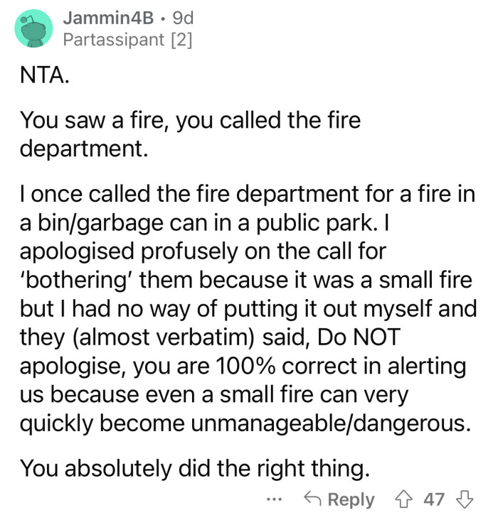 “You absolutely did the right thing.”
