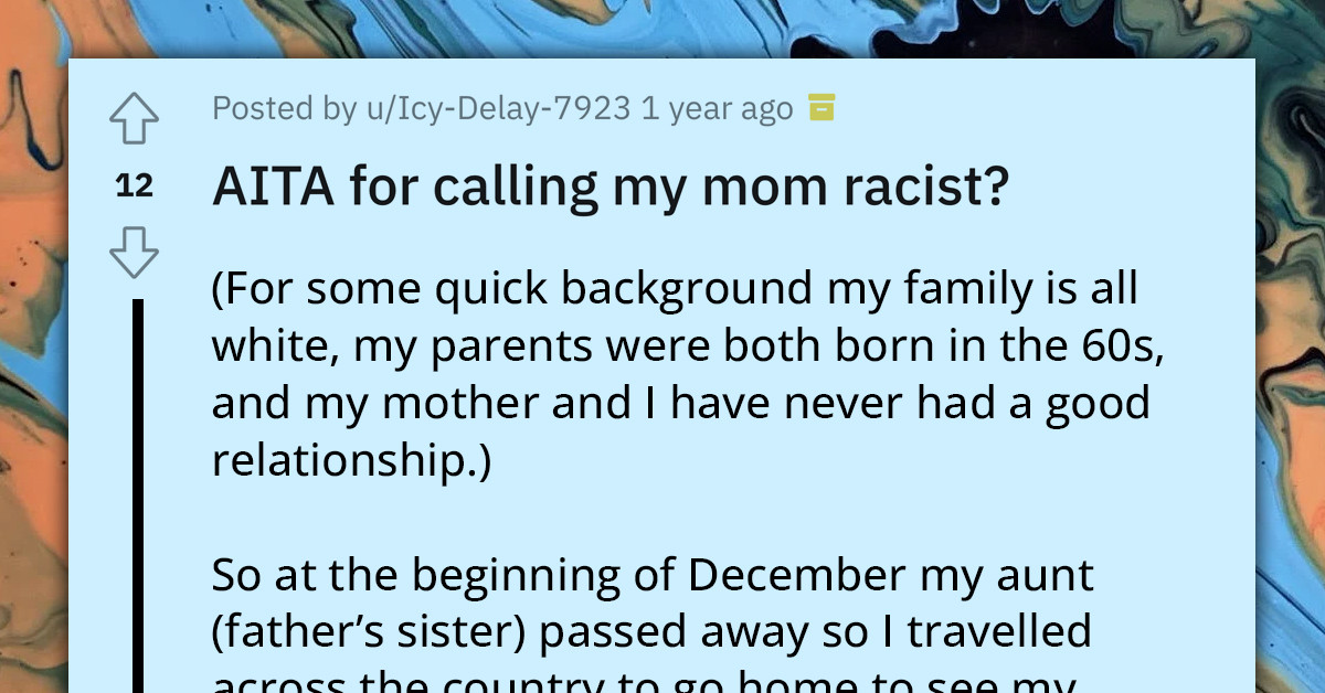 Woman Calls Out Mom For Making Racist Comments, She Treats Her Like An Outsider