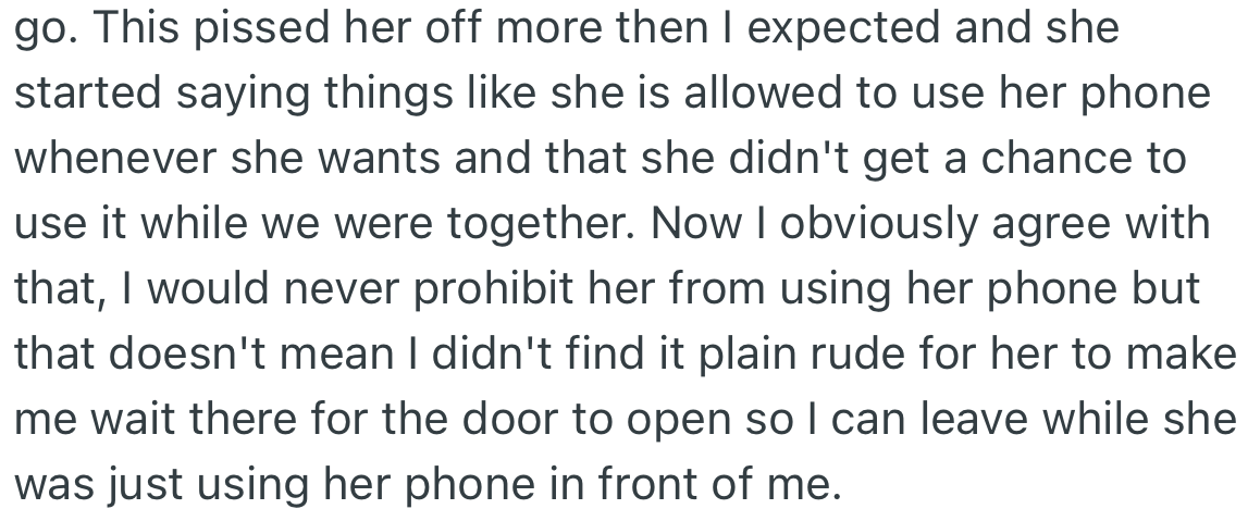 OP’s girlfriend got upset and told him she could use her phone whenever she wanted.