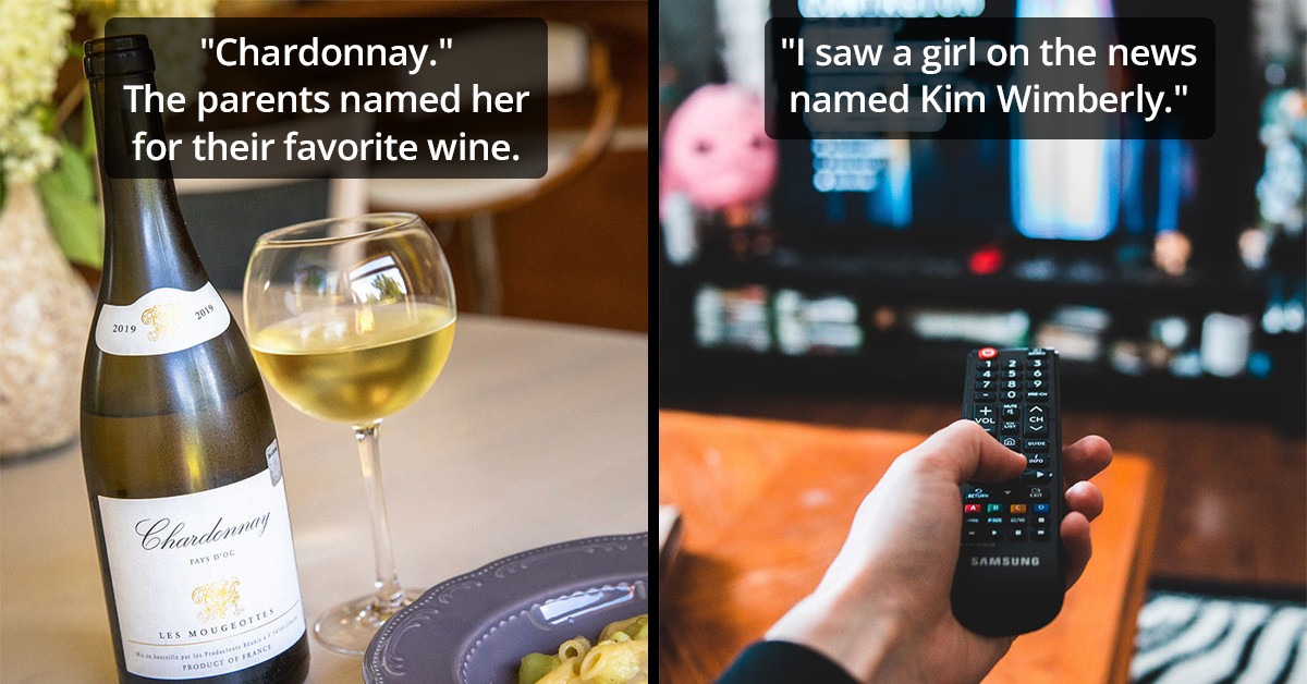 30 People Share What Real, Horrible Names Parents Give Their Kids That Make Them Think The Parents Are Stupid