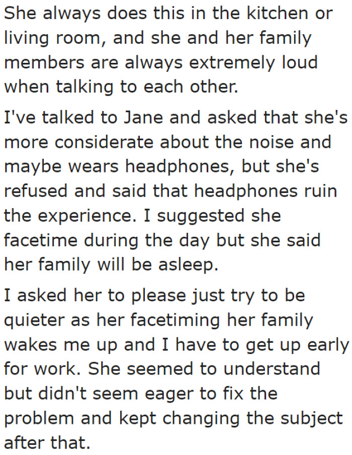 At first, the original poster (OP) talked to this roommate calmly.