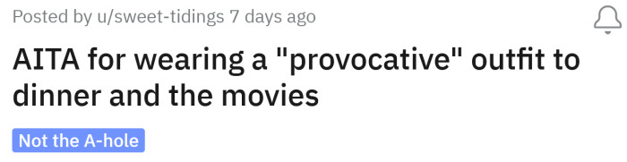 The Redditor asked if she's an a**hole for wearing a provocative outfit to dinner.