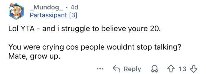 Are you sure you’re 20?