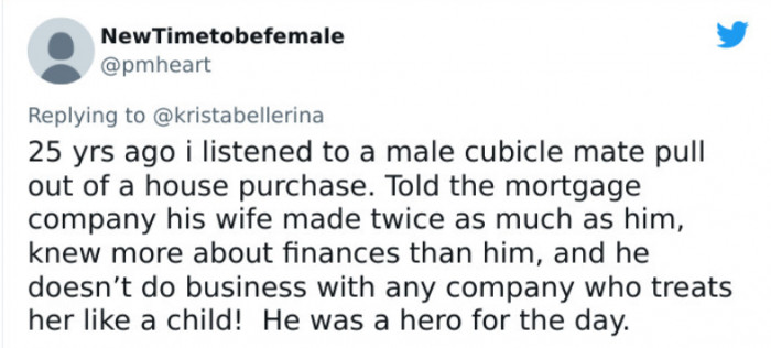 27. A man pulled out of a home purchase because the company was disrespectful to his wife, the buyer