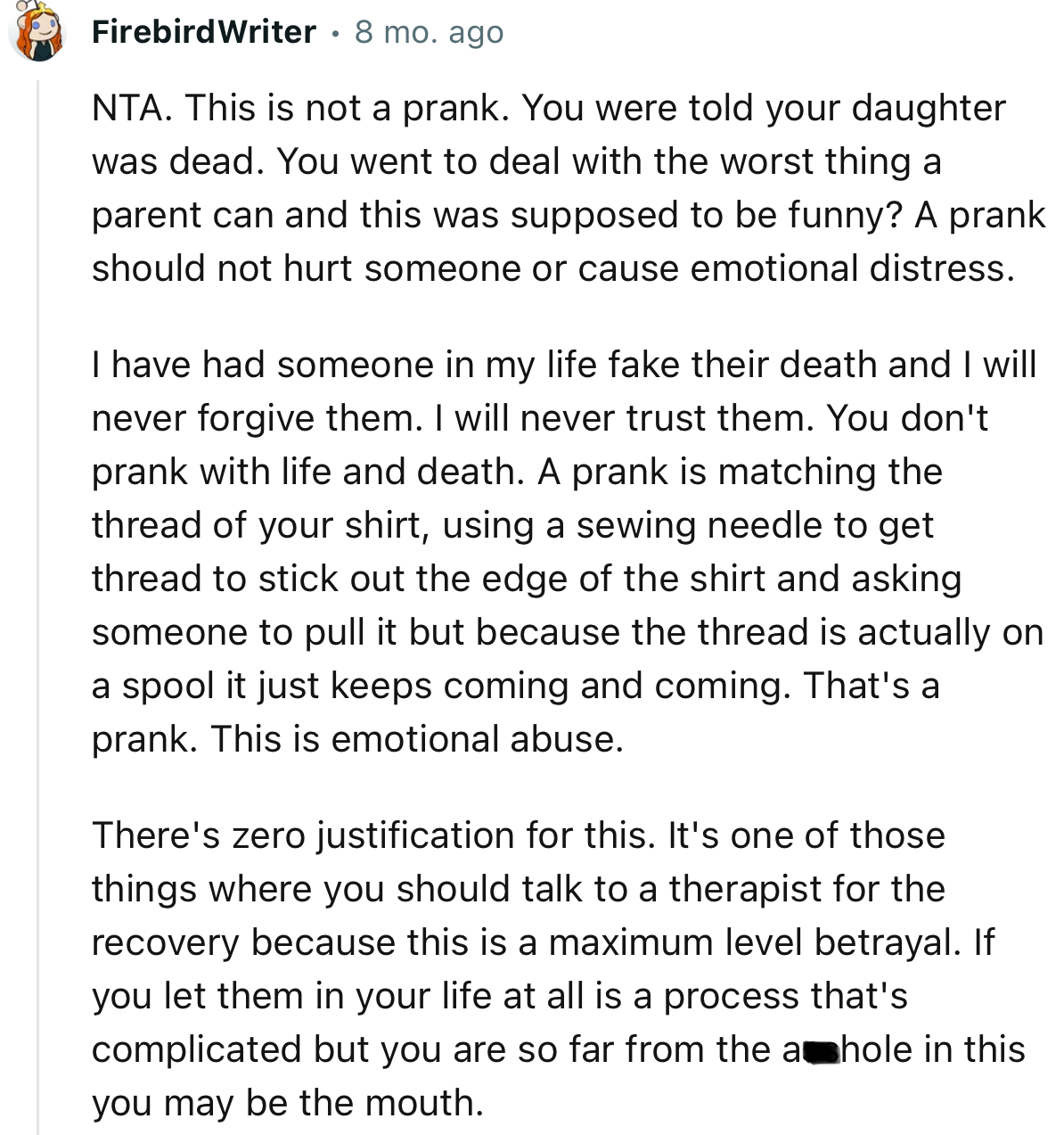 “If you let them in your life at all, it is a process that's complicated, but you are so far from the a**hole in this.”