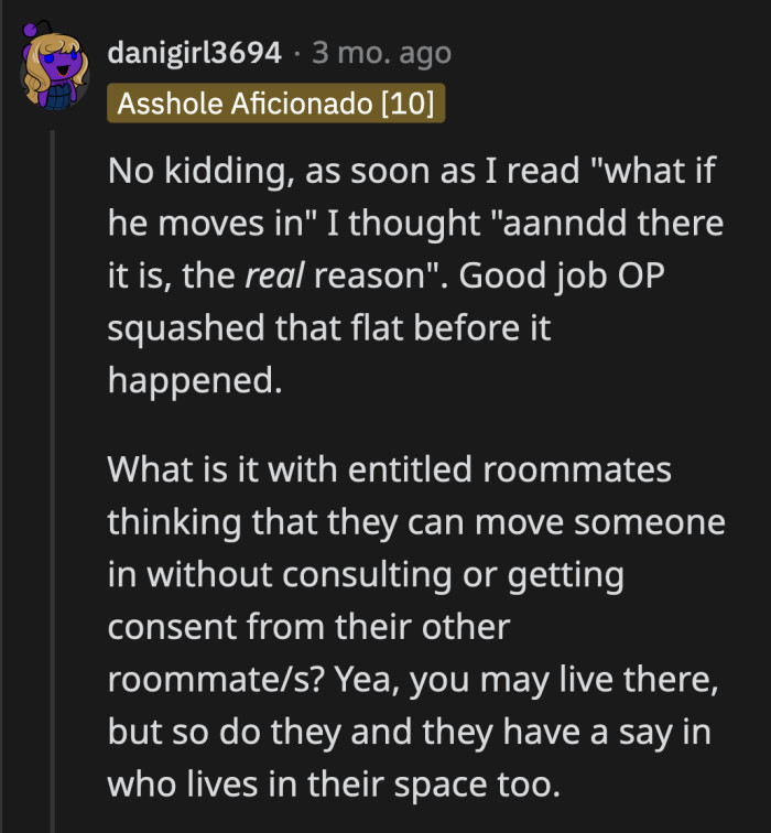 OP has to make all of the compromises while the couple lives blissfully. Yeah, OP would have been better off living elsewhere.