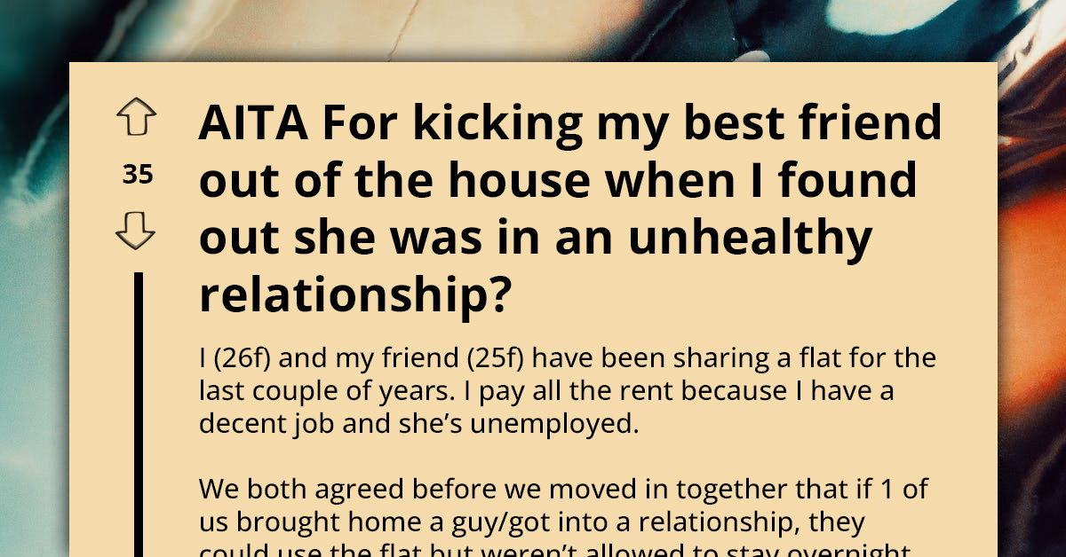 Girl Is Concerned About Her Best Friend's Relationship Because Her Boyfriend Seems To Want Her To Be Obese