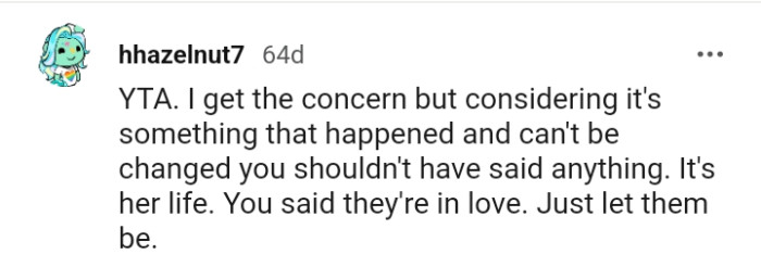 The OP shouldn't have said anything