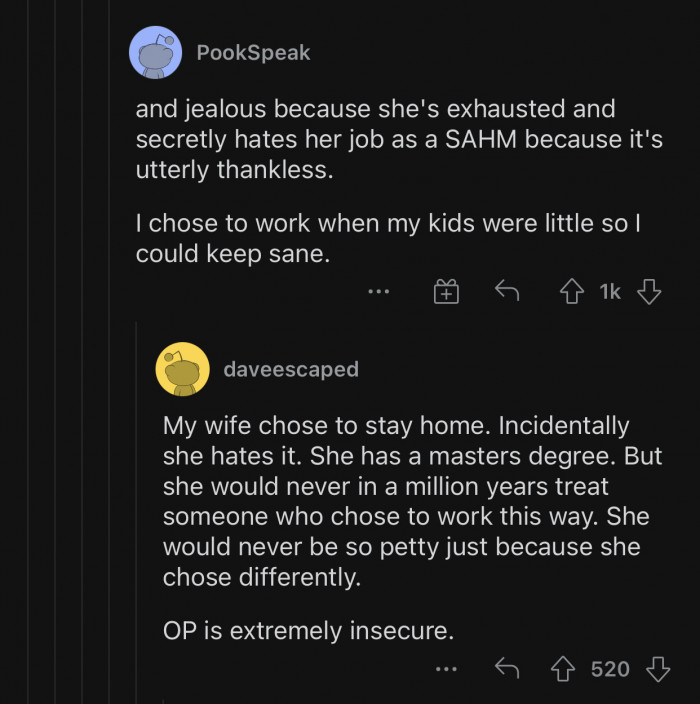 You can tell OP is insecure.