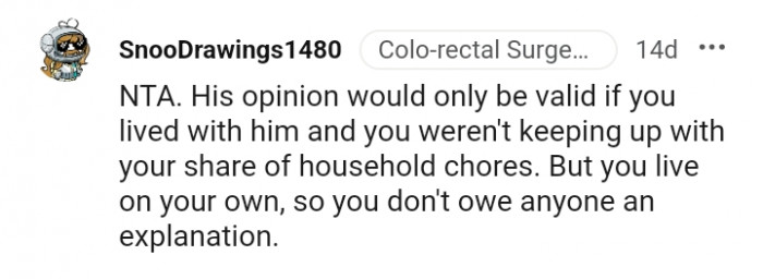 You don't owe anyone an explanation