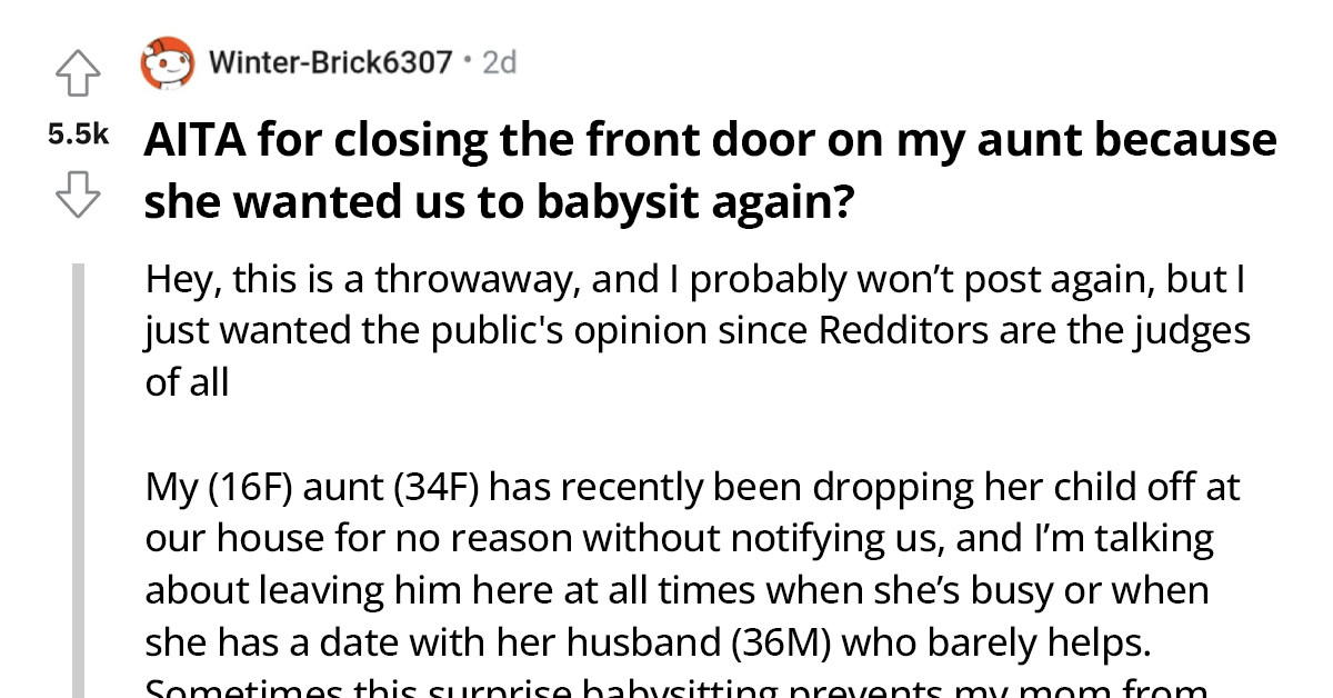 Redditor Gets The Heat From Family Members After Slamming Door On Aunt Over Free Unplanned Babysitting
