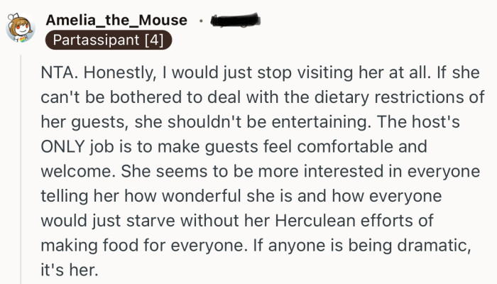 “NTA… The host's ONLY job is to make guests feel comfortable and welcome.”