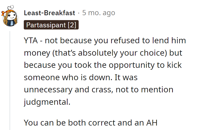 Well, kicking people when they're down is OP's unique talent—a skillful blend of correctness and AH mastery.