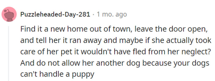 Her neglect doesn't warrant a runaway, but it does call for a serious conversation.