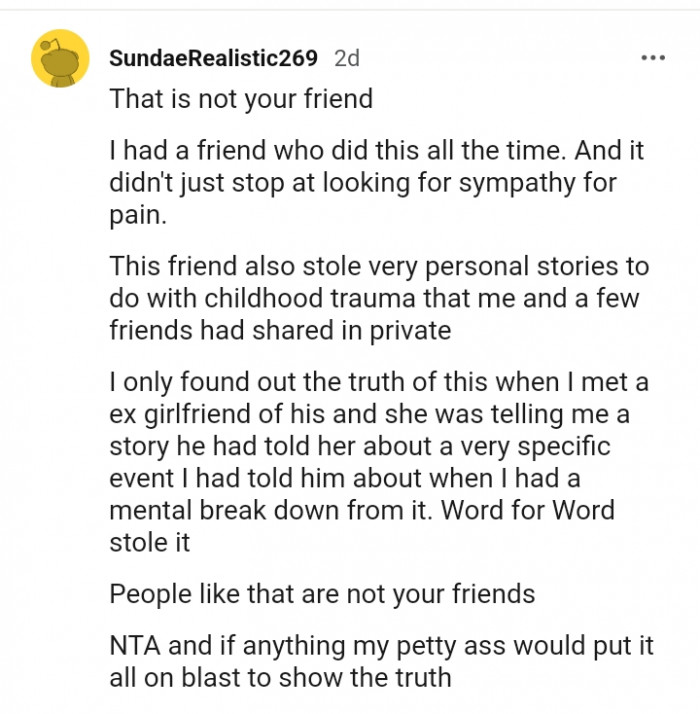 This friend also stole very personal stories